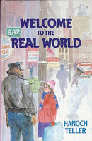 Welcome To The Real World