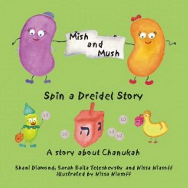 Mish & Mush - Spin a Dreidel Story