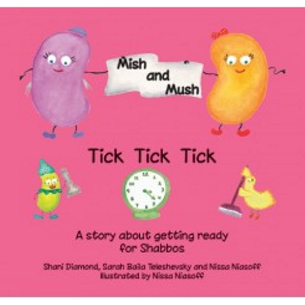 Mish & Mush - Tick Tick Tick