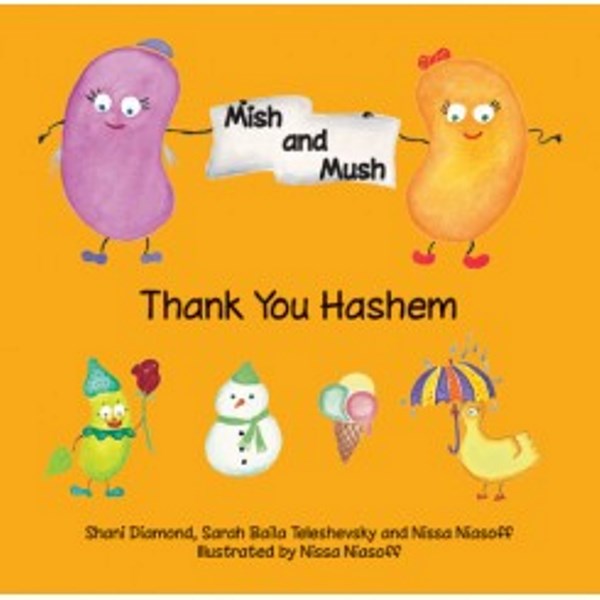 Mish & Mush - Thank You Hashem