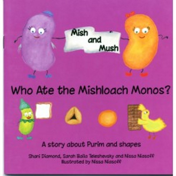 Mish & Mush - Who Ate the Mishloach Manos?