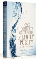 The Complete Guidebook To Family Purity: For Men and Women