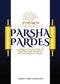 Parsha Pardes