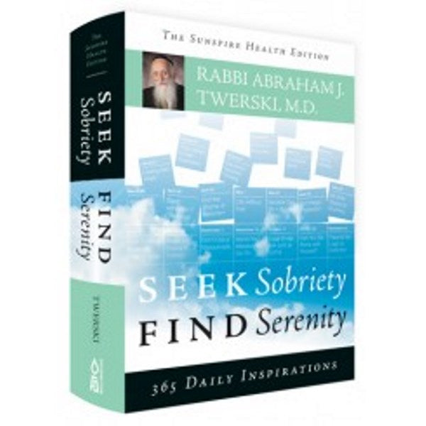 Seek Sobriety Find Serenity