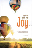 The Torah Path to True Joy