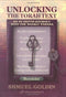 Unlocking The Torah Text: An In-Depth Journey Into The Weekly Parsha - Bereishit
