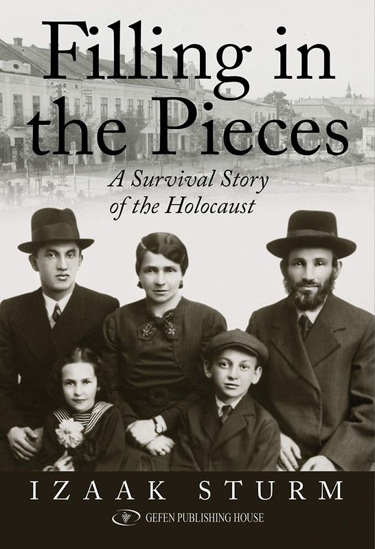 Filling In The Pieces: A Survival Story of The Holocaust