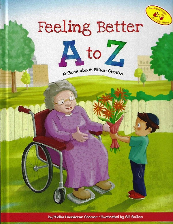 Feeling Better A to Z: A Book about Bikur Cholim