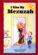 I Kiss My Mezuzah
