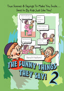 The Funny Things They Say! - Volume 2