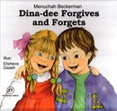 My Middos World: DinaDee Forgives And Forgets - Volume17