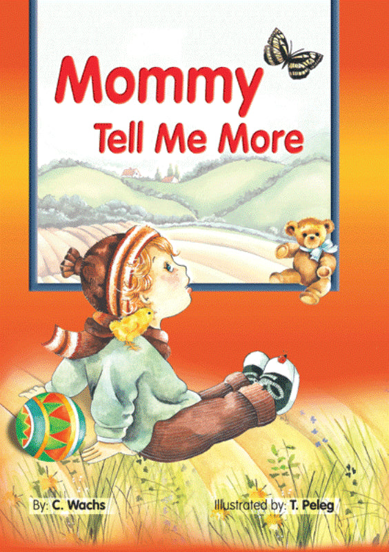 Mommy, Tell Me More - Volume 1