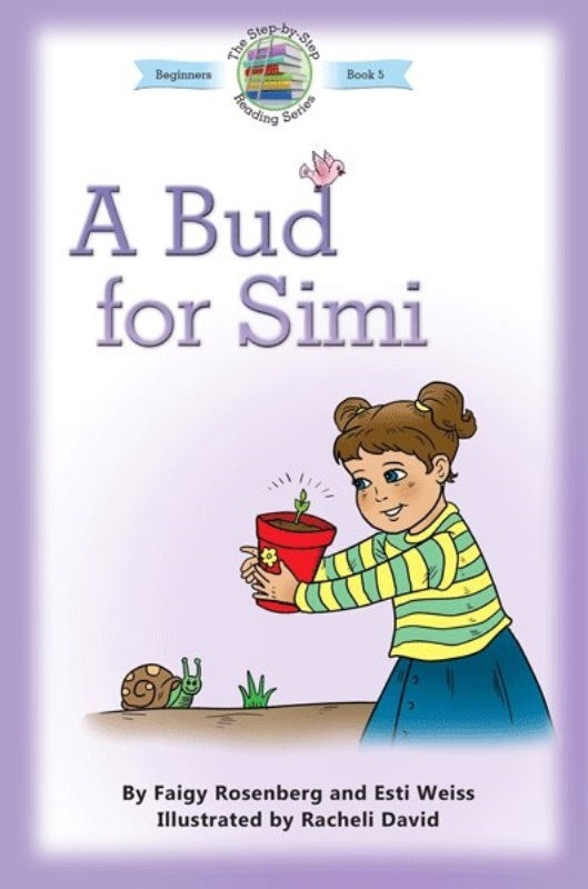 Step By Step Reading Series: A Bud For Simi - Volume 5