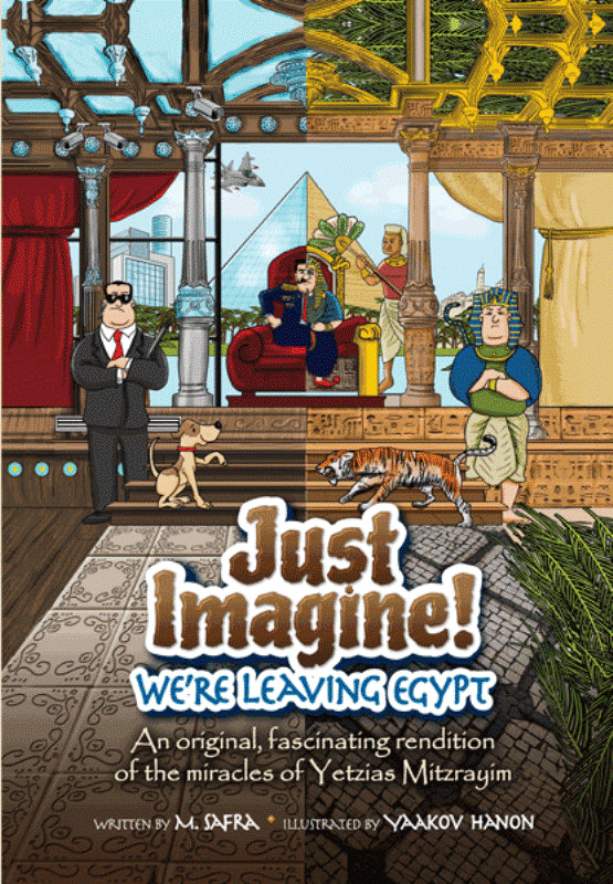 Just Imagine! - We're Leaving Egypt