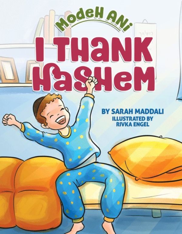 Modeh Ani: I Thank Hashem