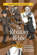 The Story of The Ribinitzer Rebbe