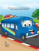 Benny the Bus Gets the Job Done