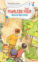 The Fearless Four: Rescue Operation - Volume 1