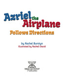 Azriel the Airplane Follows Directions