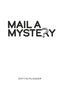 Mail a Mystery - A Novel