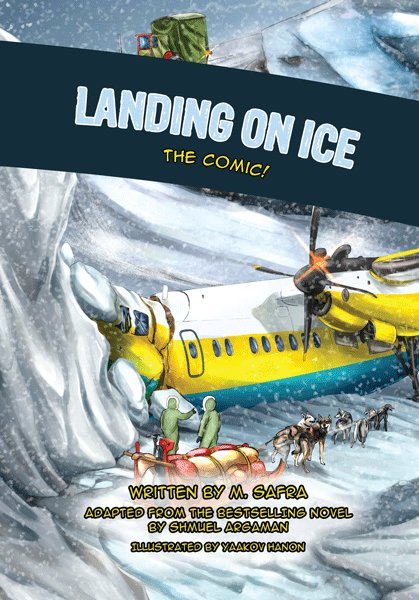 Landing on Ice - The Comic!