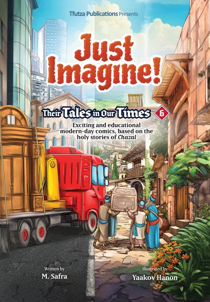 Just Imagine! Their Tales In Our Times - Volume 6