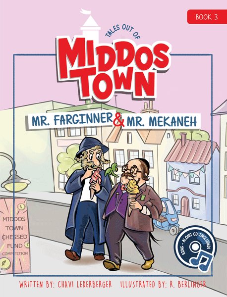 Tales out of Middos Town: Mr. Farginner & Mr. Mekaneh - Book 3 (Book & CD)