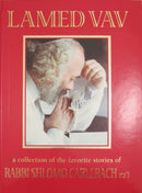 Lamed Vav: A Collection of The Favorite Stories of Rabbi Shlomo Carlebach tz"l