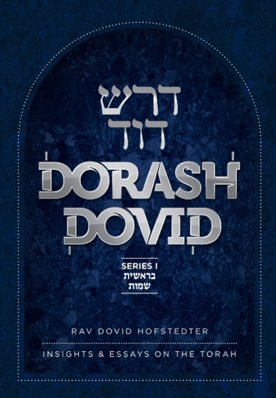 Dorash Dovid: Bereishis - Shemos