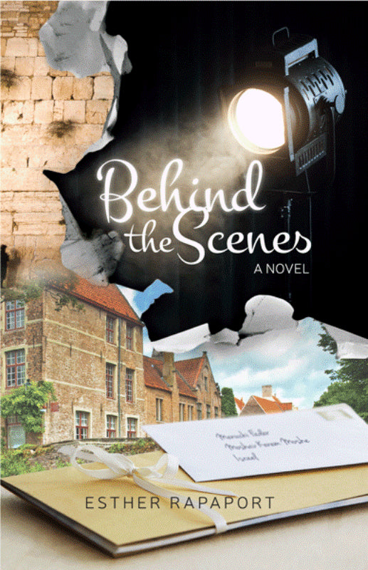 Behind The Scenes - A Novel