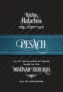 Kitzur Halachos: Pesach