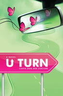 U Turn - A Novel