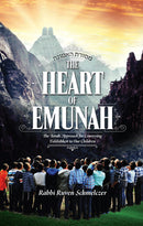 The Heart of Emunah