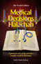 Medical Decisions in Halacha