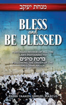 Bless and Be Blessed