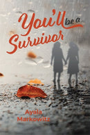 You'll Be A Survivor