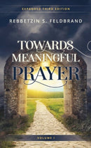 Towards Meaningful Prayer - 2 Volume Set