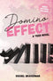 Domino Effect: A Teen Novel