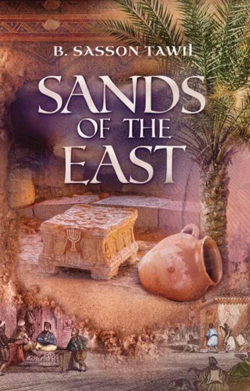 Sands of the East - A Novel