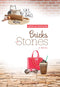 Bricks And Stones - A Novel