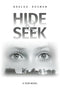 Hide & Seek - A Teen Novel
