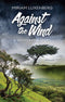 Against the Wind: A Shadchan's Story - A Novel