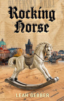 Rocking Horse - A Novel