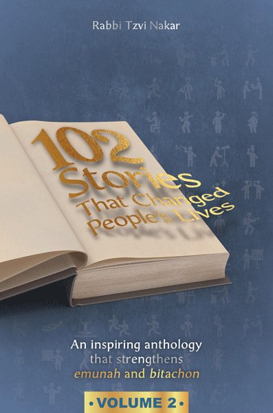 102 Stories That Changed People's Lives - Volume 2