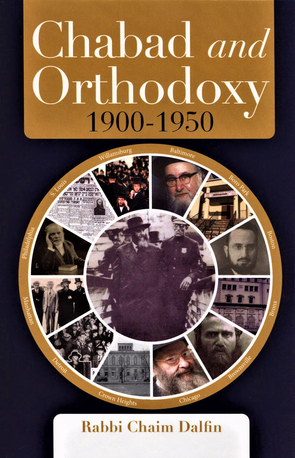 Chabad and Orthodoxy 1900 - 1950