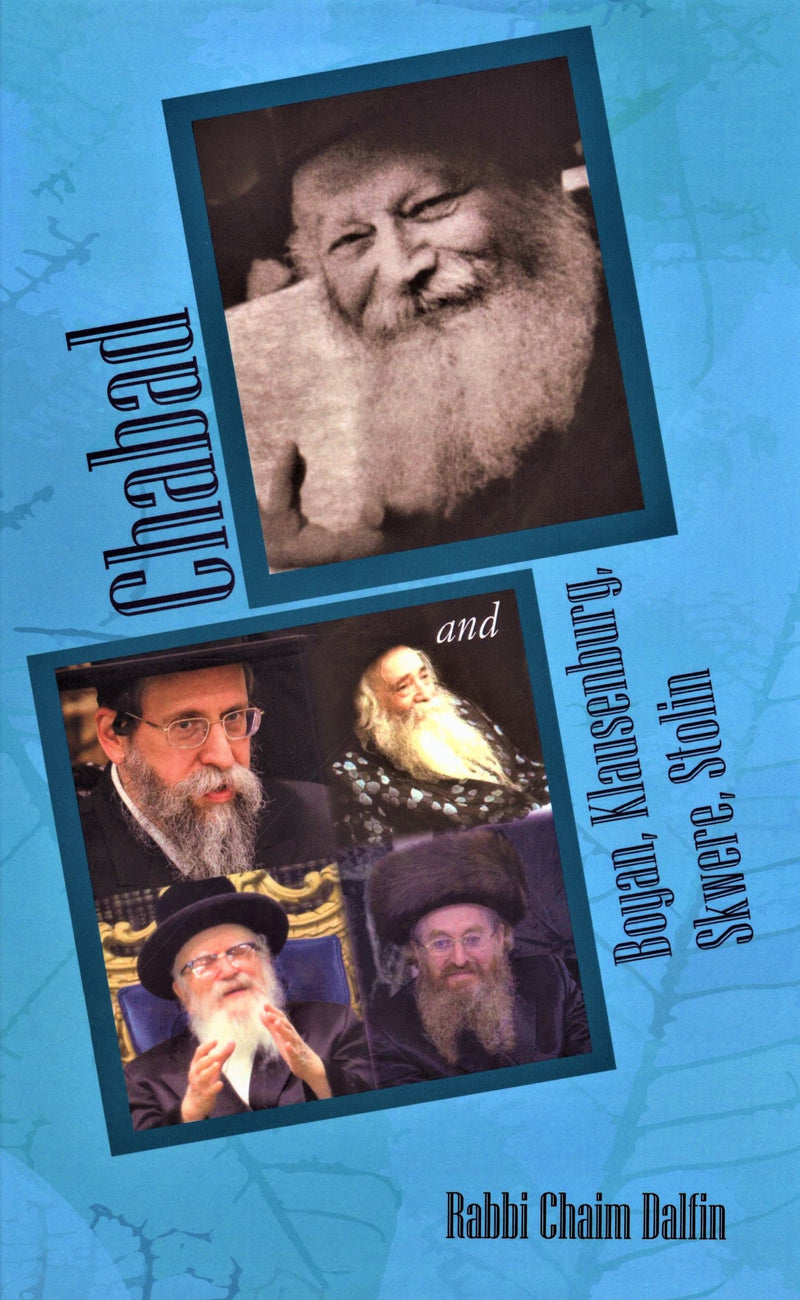 Chabad and Boyan, Klausenburg, Skwere, Stolin