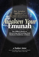 Awaken Your Emunah - Volume 1