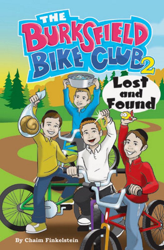 The Burksfield Bike Club: Lost And Found - Book 2