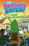 The Burksfield Bike Club: Pass The Pickles - Book 5