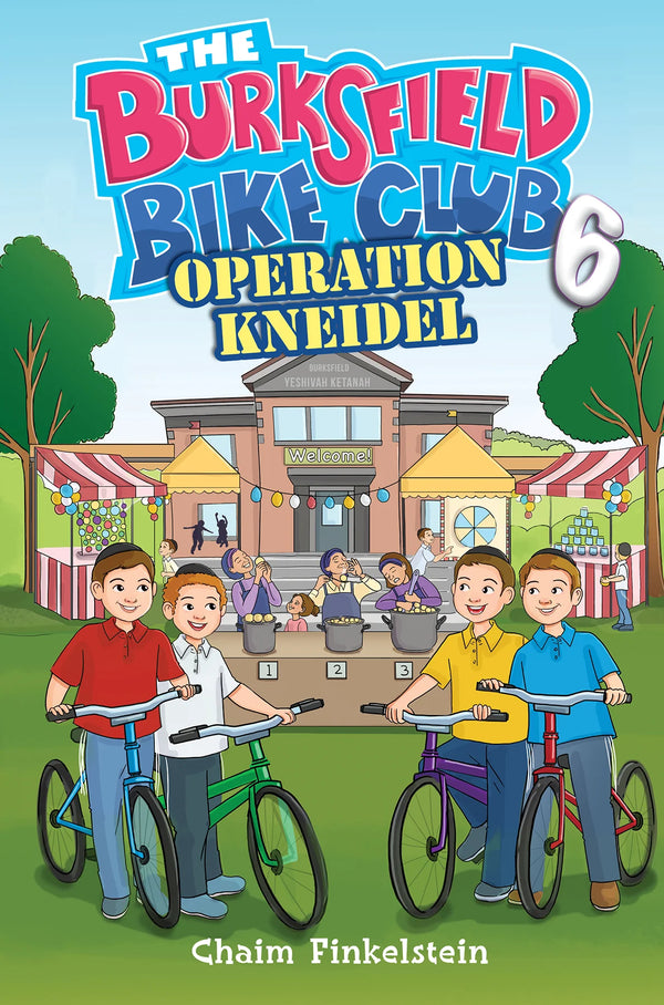 The Burksfield Bike Club: Operation Kneidel - Book 6